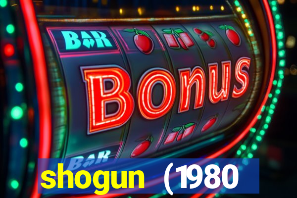 shogun (1980 dublado download)